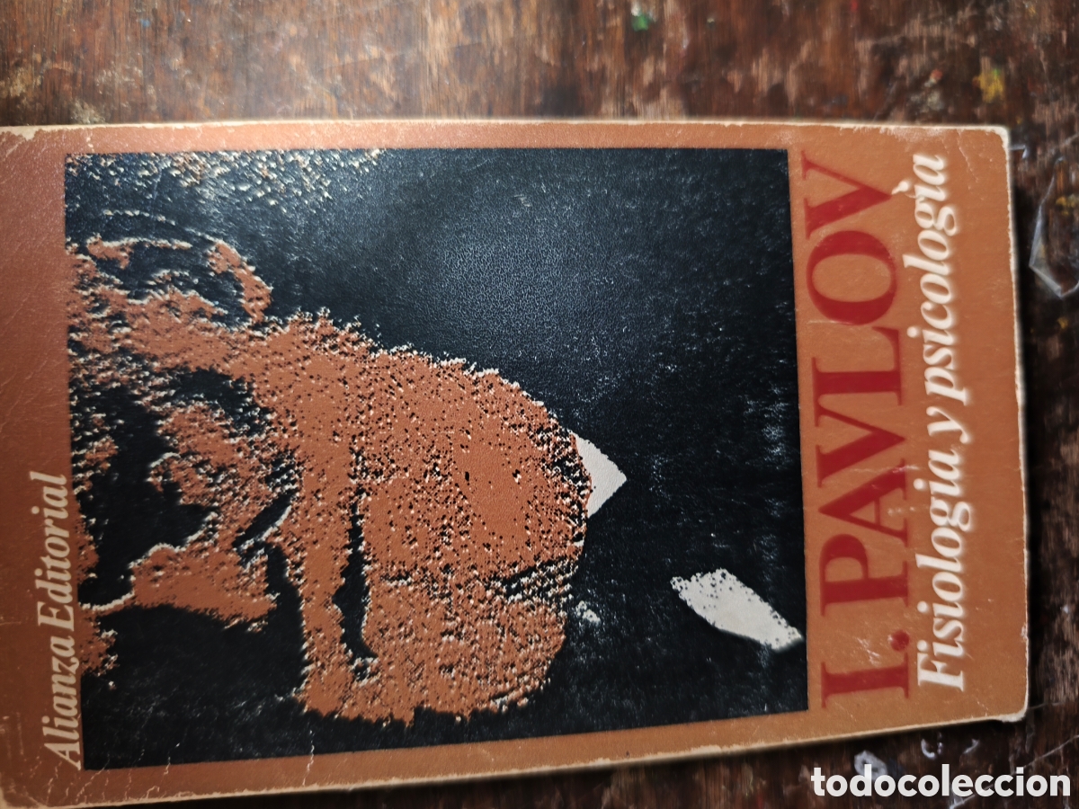Libros: Filosof&iacute;a y psicolog&iacute;a I. Pavlov Alianza Editoria