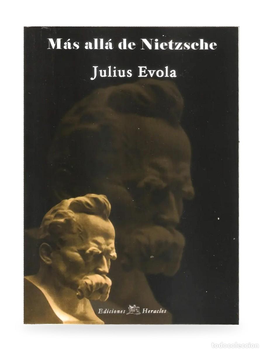 Libros: M&aacute;s all&aacute; de Nietzsche &mdash; Julius Evola &mdash; Heracles &mdash; LM