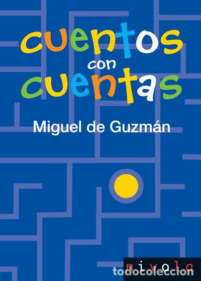Libri: Cuentos con cuentas - Miguel de Guzm&aacute;n