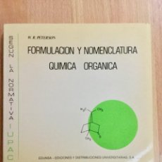 Livres: FORMULACIÓN Y NOMENCLATURA QUIMICA ORGÁNICA. EDUNSA.. Lote 101640315