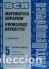 Libri: AntiDemidovich-5_Rust. Matem&aacute;tica superior. Problemas resueltos. Variable compleja: funciones de