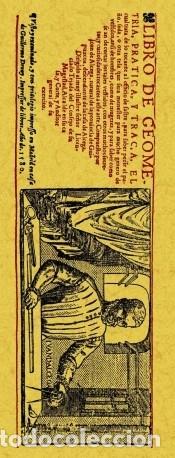 Livres: Libro de geometria, pr&aacute;ctica y tra&ccedil;a, el cual trata de lo tocante al officio del sastre - Alcega,