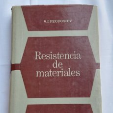 Libros: RESISTENCIA DE MATERIALES. EDITORIAL MIR. V.I. FEODOSIEV.
