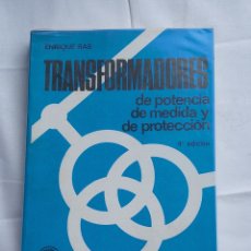 Libros: TRANSFORMADORES DE POTENCIA, DE MEDIDA Y DE PROTECCIÓN. 4° EDICIÓN. MARCOMBO. ENRIQUE ROY. Lote 323335663