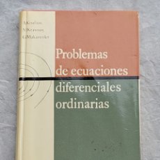 Libros: PROBLEMAS DE ECUACIONES DIFERENCIALES ORDINARIAS. EDITORIAL MIR.. Lote 324076248