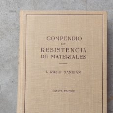 Libri: COMPENDIO DE RESISTENCIA DE MATERIALES. RUBIO SANJUAN. EDITORIAL LABOR.. Lote 326309553