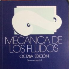 Libros: MECÁNICA DE LOS FLUIDOS. VICTOR L. STREETER. 8 EDICCIÓN. MCGRAWHILL. NUEVO. Lote 335683658