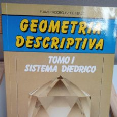 Libros: GEOMETRIA DESCRIPTIVA - TOMO I. SISTEMA DIEDRICO. Lote 342534018