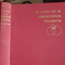 Libros: BARIBOOK C49 EL LIBRO DE LA MATEMÁTICA MODERNA SECRETOS WALTER R.FUCHS OMEGA. Lote 375179979