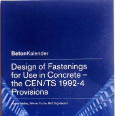 Libros: DESIGN OF FASTENINGS FOR USE IN CONCRETE: THE CEN/TS 1992-4 PROVISIONS EDICIÓN EN INGLÉS
