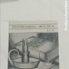 Libros: INVESTIGACIONES DIDÁCTICAS . I.C.E. ACTIVIDADES PRÁCTICAS. JOSÉ LUIS NARCISO CAMPILLO . 1980
