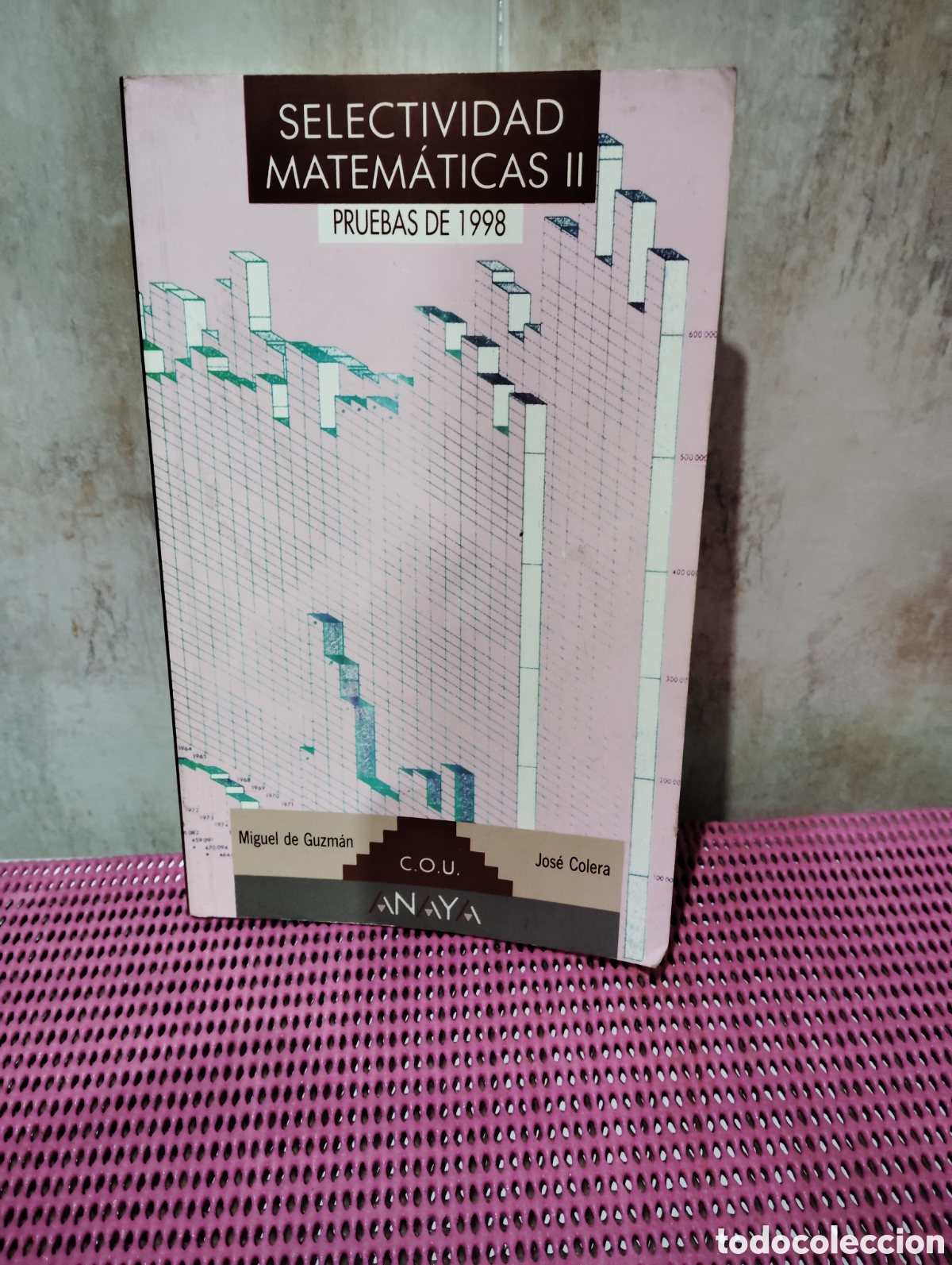 Libros: Libro de selectividad matem&aacute;ticas II. - Foto 1