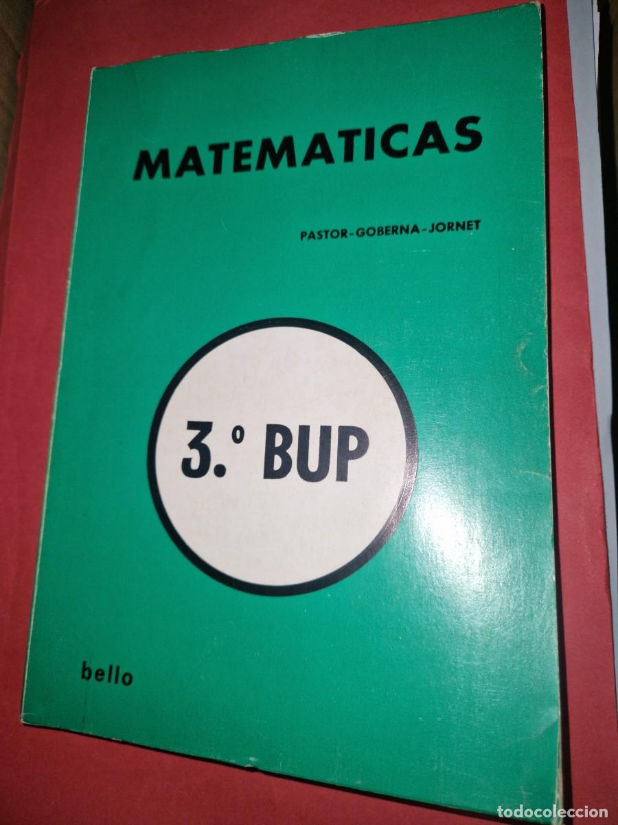 Libros: MATEMATICAS 3 BUP, TERCER CURSO, PASTOR, GOBERNA - BACHILLERATO UNIFICADO POLIVALENTE