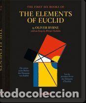 Libros: Oliver Byrne. The First Six Books of the Elements of Euclid - Werner Oechslin