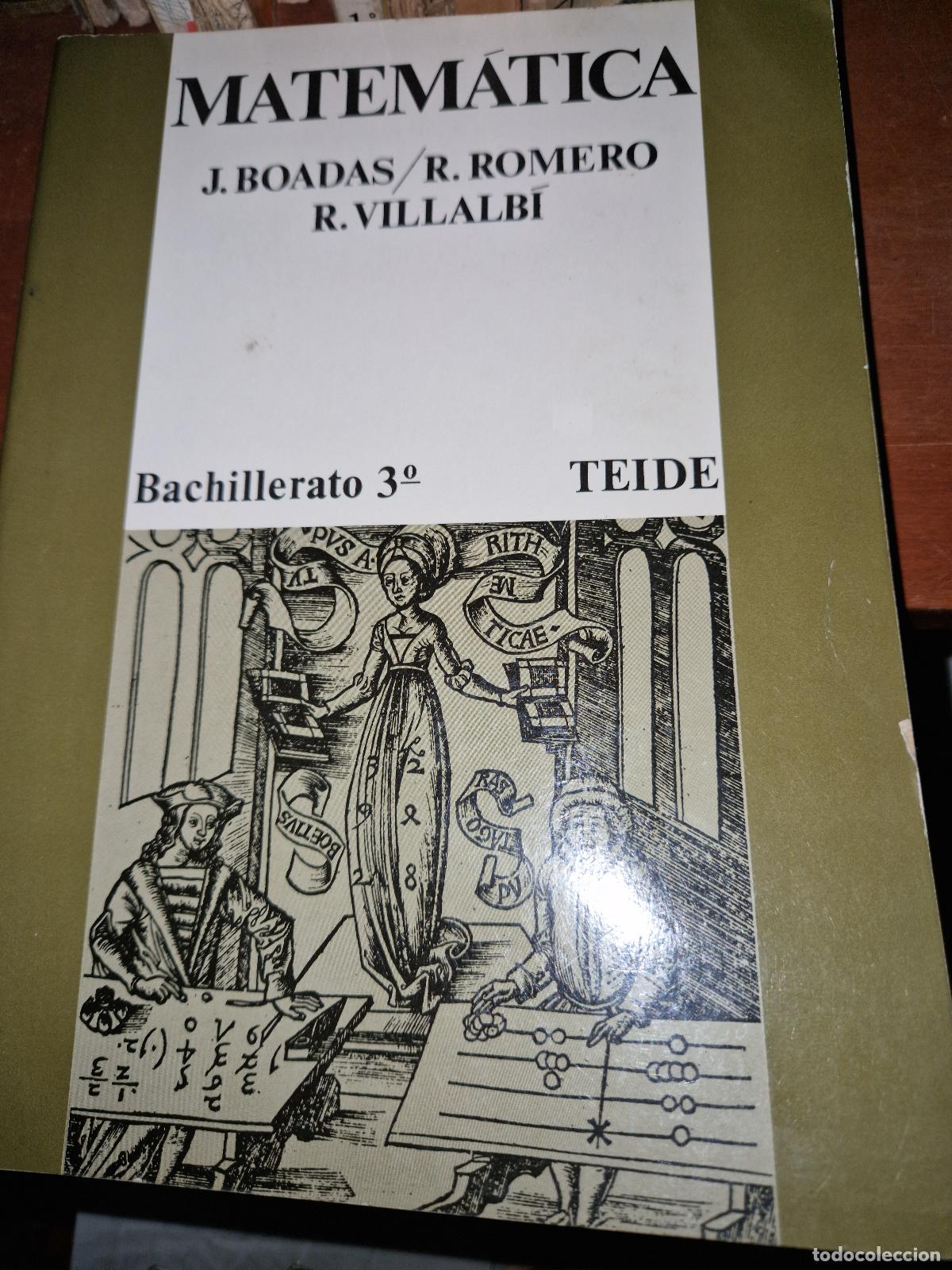 Libros: MATEMATICA matematicas 3 BACHILLERATO / BOADAS, ROMERO, VILLALBI