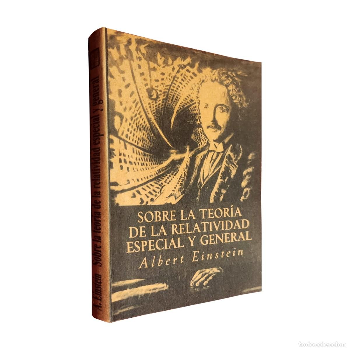 Libros: Albert Einstein &ndash; Sobre la teor&iacute;a de la relatividad especial y general &ndash; 333 Proyecto Neshi &ndash; LIBRO