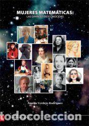 Libros: Mujeres matem&aacute;ticas: las grandes desconocidas - Verdejo Rodr&iacute;guez, Amelia
