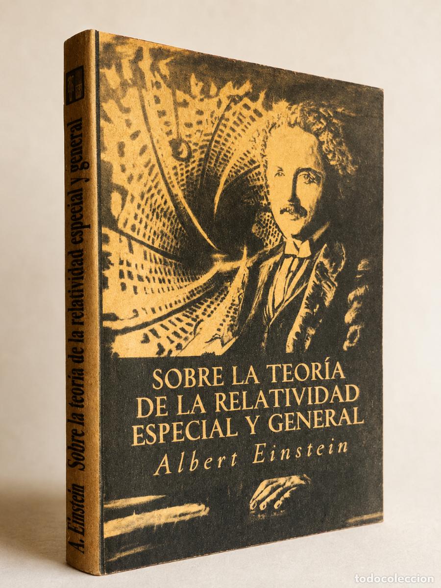 Libros: Albert Einstein &ndash; Sobre la teor&iacute;a de la relatividad especial y general &ndash; Neshi - LM