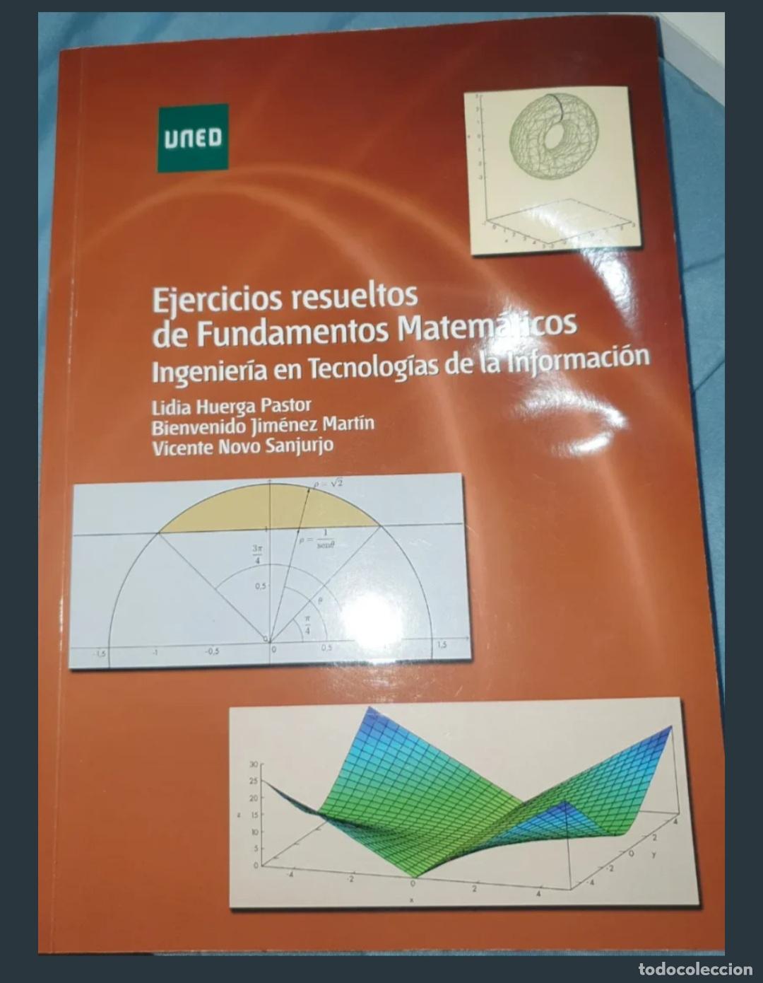 Libros: Ejercicios resueltos de fundamentos matem&aacute;ticos. INGENIEROS INFORM&Aacute;TICA UNED