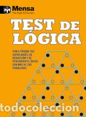 Libros: Test de L&oacute;gica: Pon a Prueba tus Capacidades de Deducci&oacute;n y de Pensamiento L&oacute;gico con m&aacute;s de 200