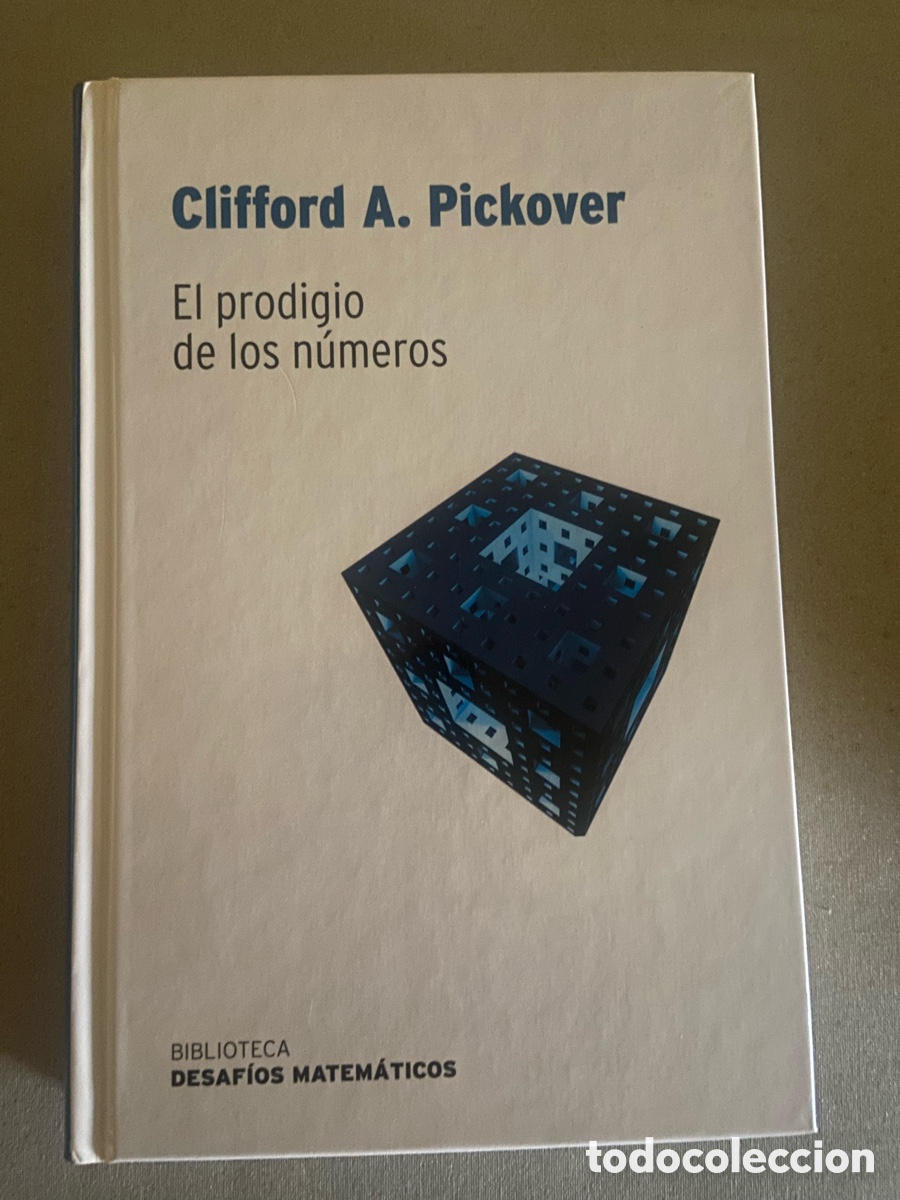 Libros: EL PRODIGIO DE LOS NUMEROS. CLIFFORD A PICKOVER
