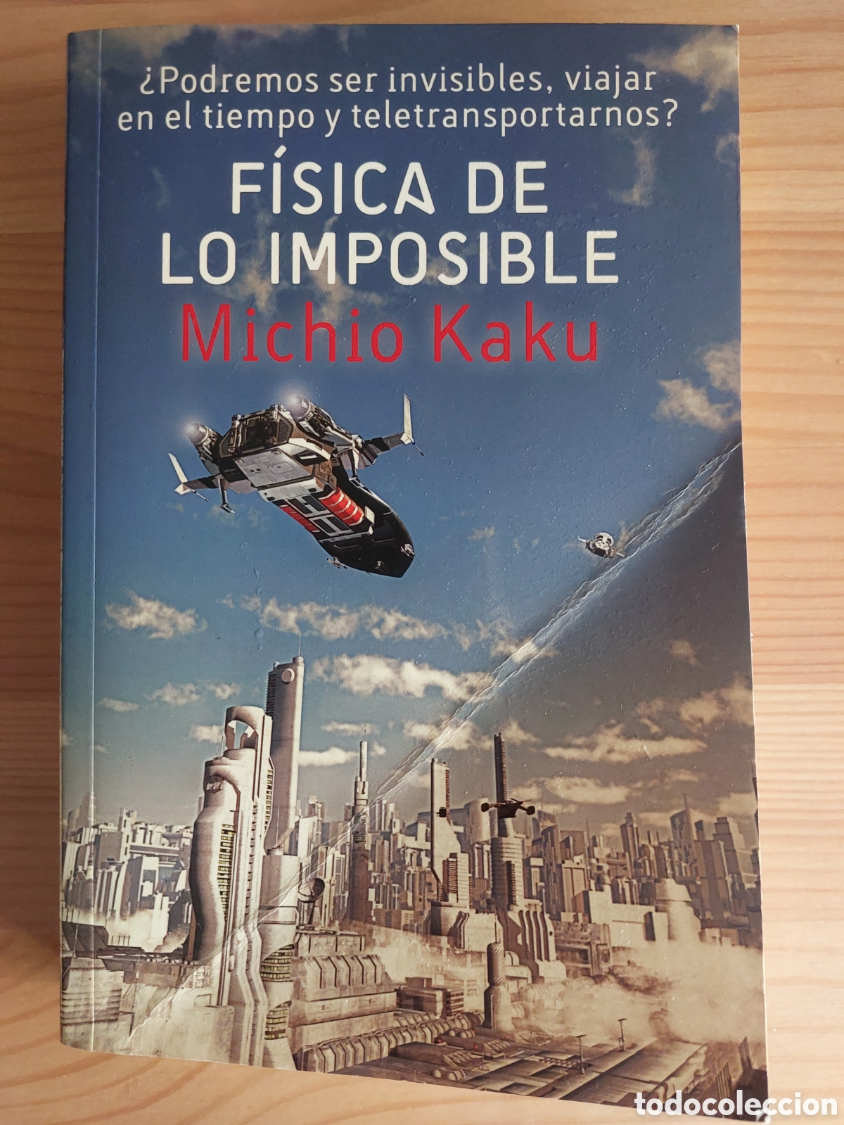 Libros: F&iacute;sica de lo imposible