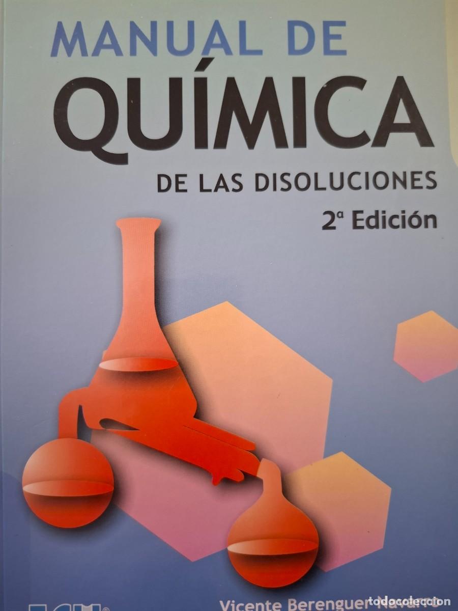 Libros: manual de qu&iacute;mica de las disoluciones Vicente Berenguer Navarro Jos&eacute; M&ordf; Santiago P&eacute;rez