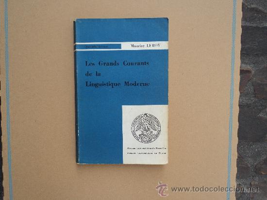 Libros: Les Grands Courants de la linguistique Moderne - Foto 1