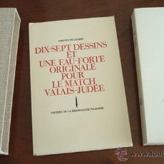 Libros: LE MATCH VALAIS-JUDÉE, MAURICE CHAPPAZ, IL. ETIENNE DELESSERT, 1969
