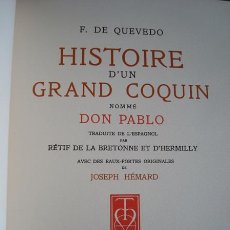 Libros: HISTOIRE D’UN GRAN COQUIN NOMMÉ DON PABLO, F. DE QUEVEDO, 1942 (EN FRANCÉS)