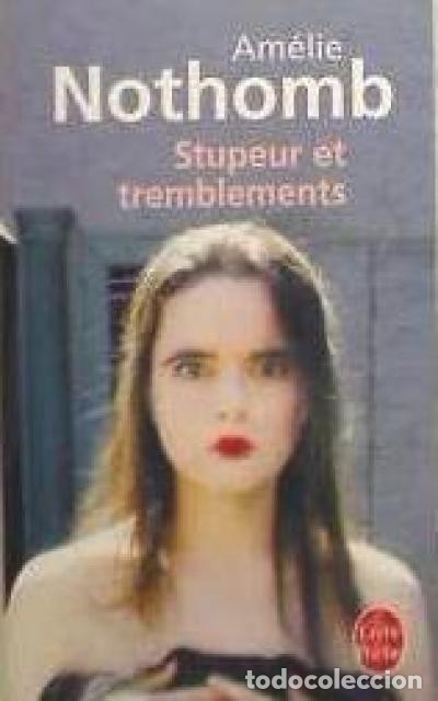 books: Stupeur et tremblements - Nothomb, Am&eacute;lie