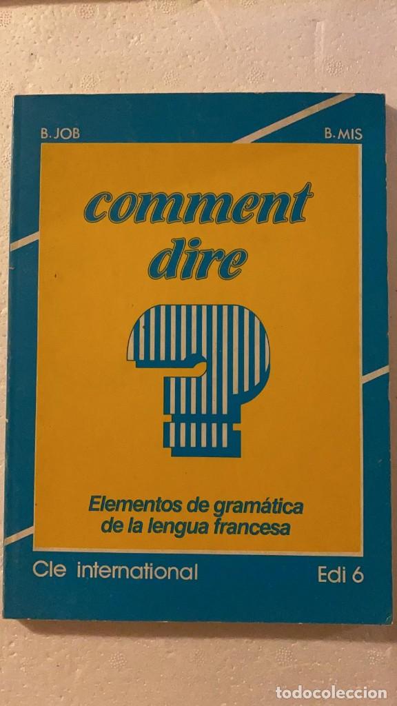 Libros: Comment dire ?. Ed. Cle International - Foto 1