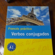 Libros: FRANCÉS PRÁCTICO . VERBOS CONJUGADOS. Lote 310426603