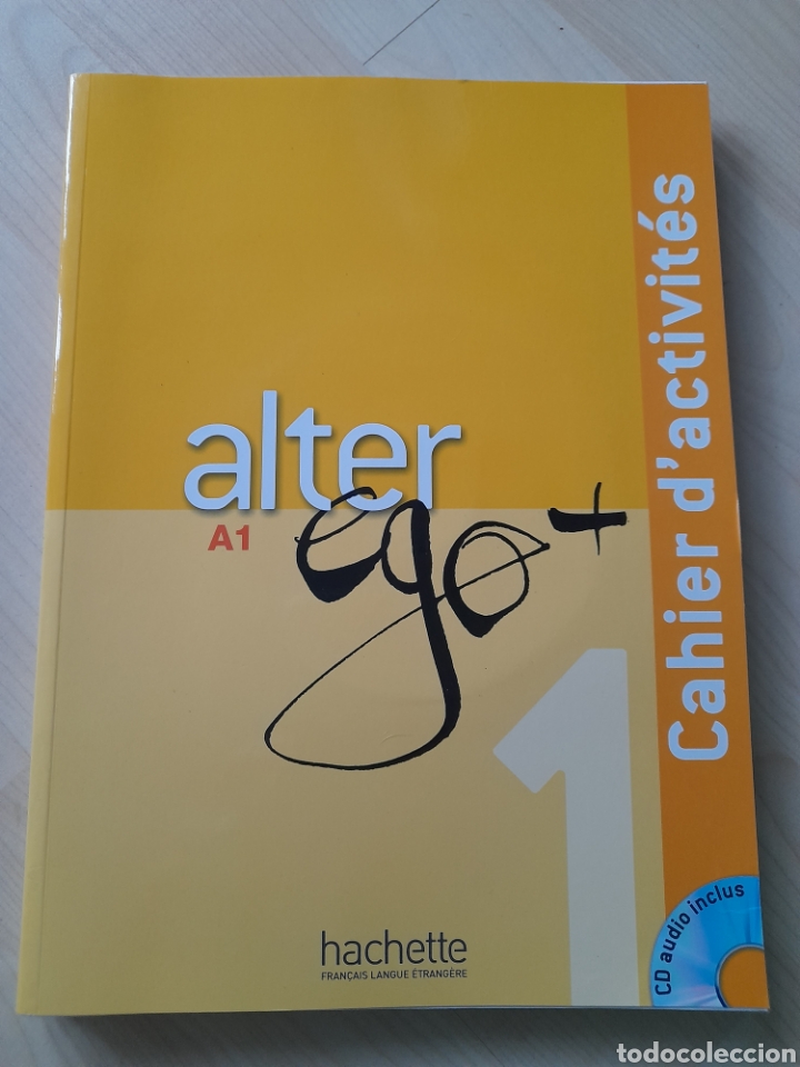 Libros: Alter Ego A1. M&eacute;todo de franc&eacute;s y cuaderno de ejercicios - Foto 1