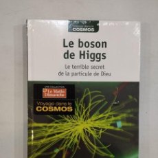 Libros: HUBERT REEVES - LE BOSON DE HIGGS. LE TERRIBLE SECRET DE LA PARTICULE DE DIEU. Lote 398293949
