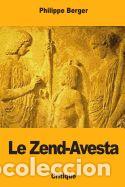 Libros: Le Zend-Avesta - Berger, Philippe - Foto 1