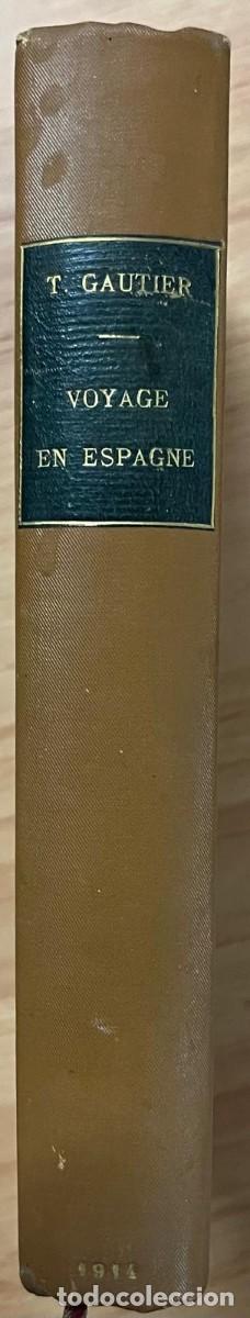 Libros: Voyage en Espagne, T. Gautier - Foto 2