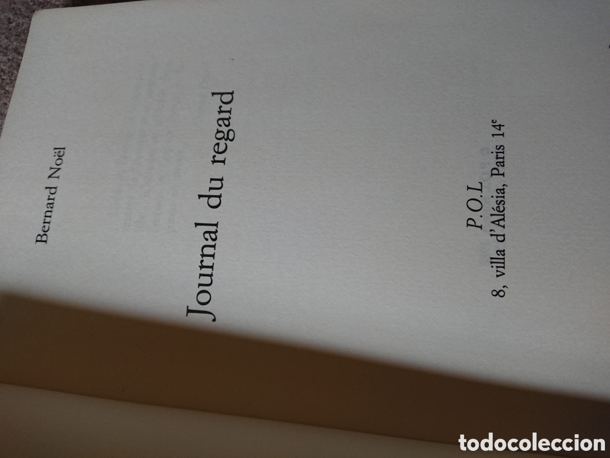 Libros: Bernard No&euml;l - Journal du regard - Foto 4