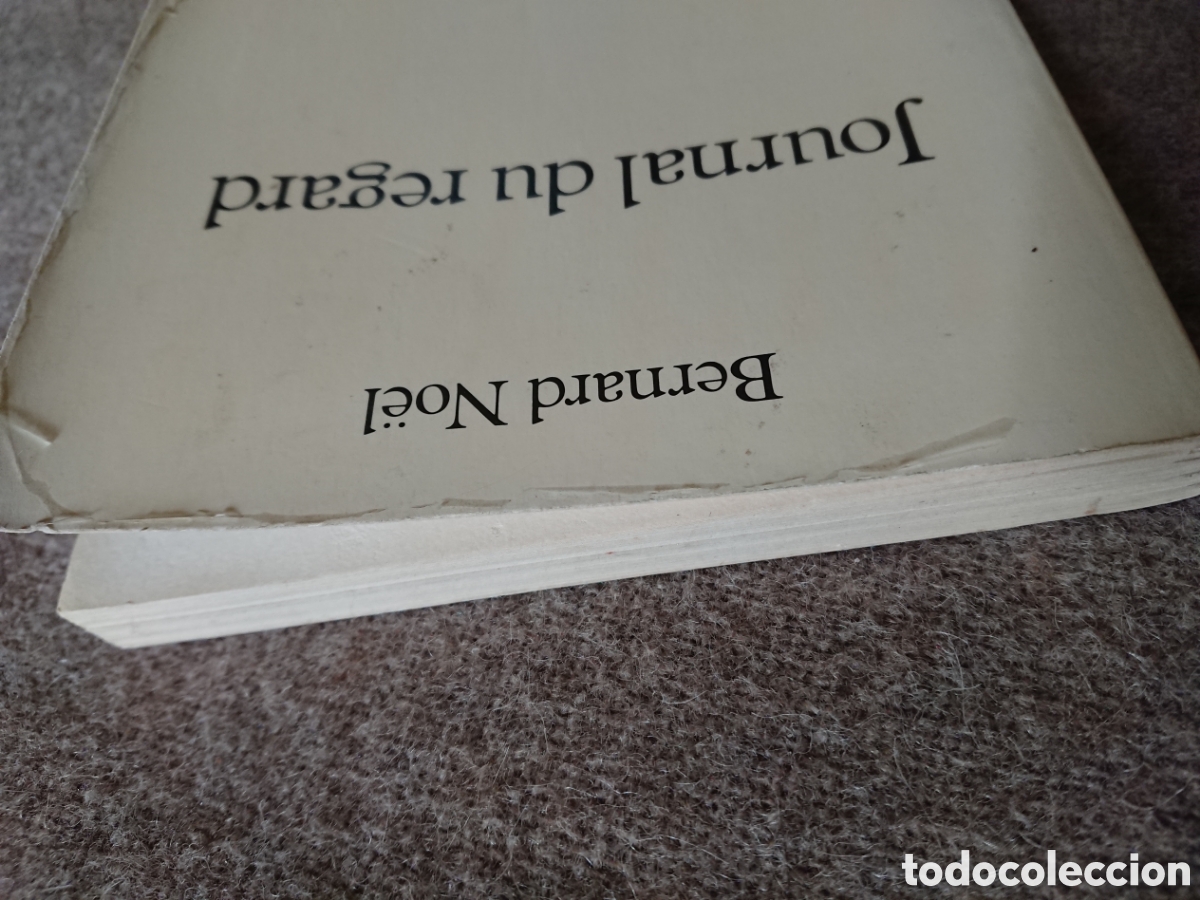 Libros: Bernard No&euml;l - Journal du regard - Foto 7