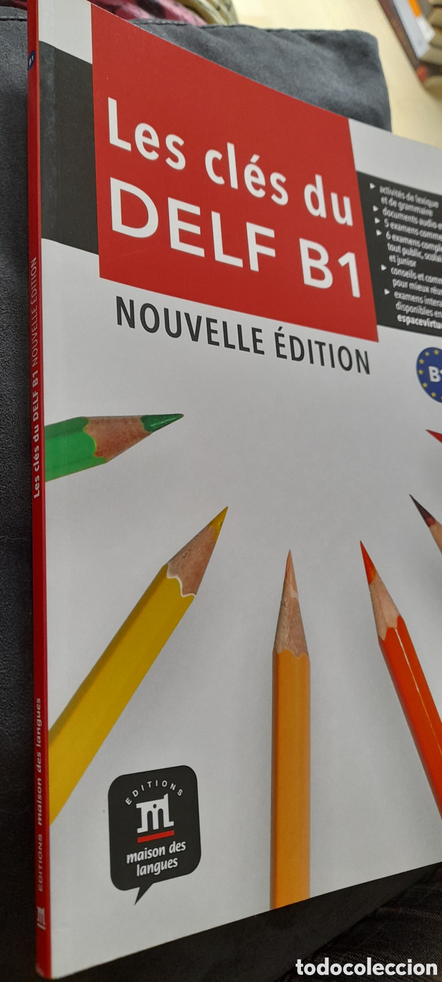 Libros: Les cl&eacute;s du DELF B1. - Foto 3