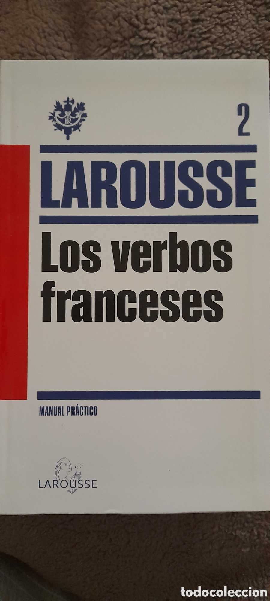 Libros: Los verbos franceses. Manual pr&aacute;ctico - Foto 1