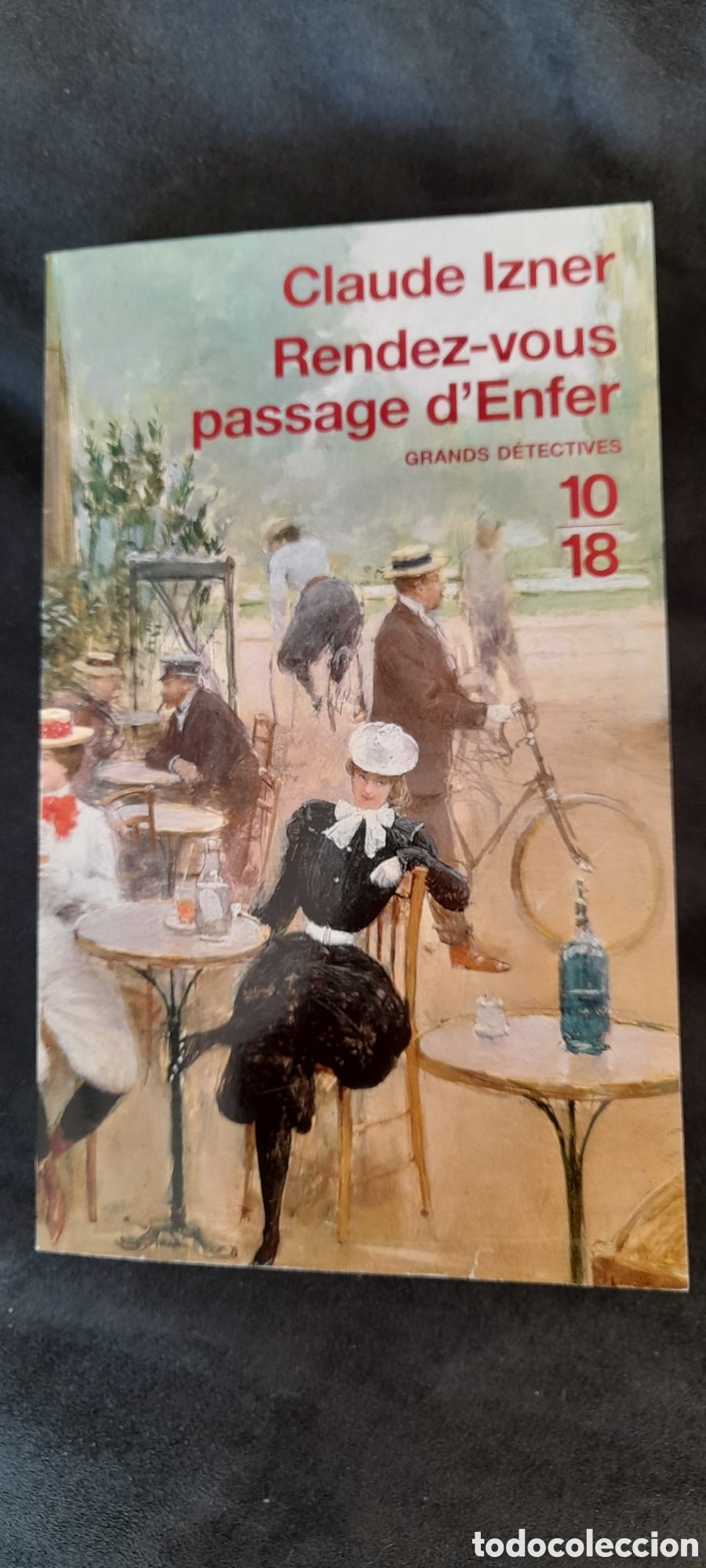 Libros: Randez vous passage denfer. Claude Izner - Foto 1
