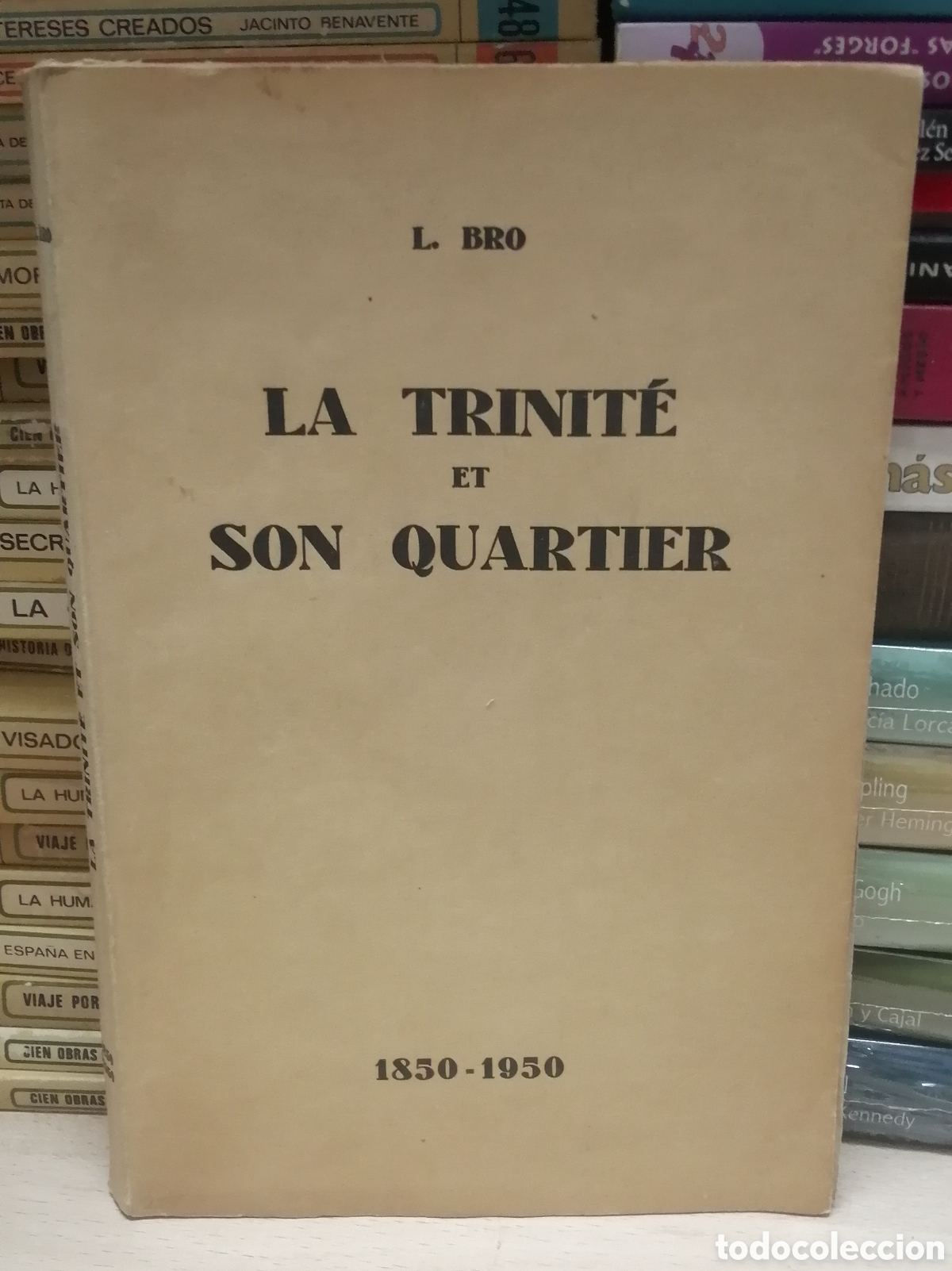 Libros: La Trinite et Son Quarter 1850 - 1950 - Foto 2