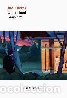 Libri: Un animal sauvage - DICKER, JOEL
