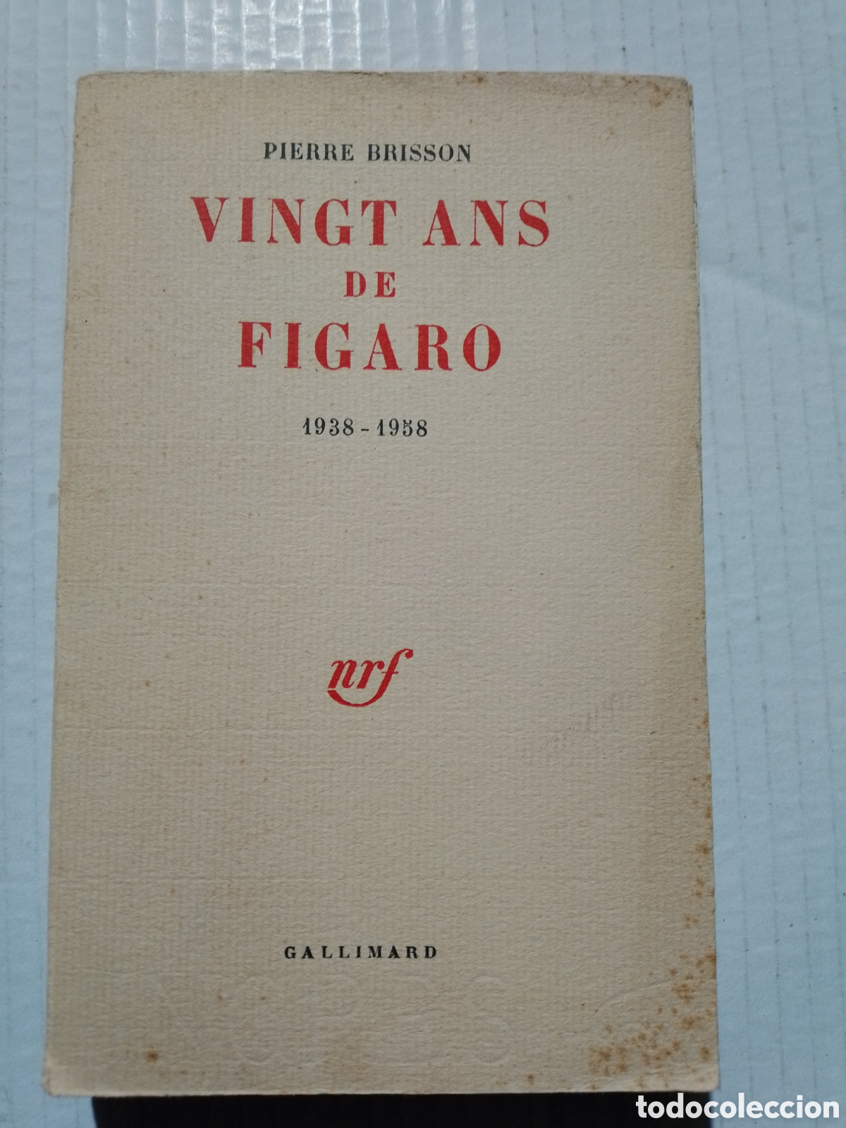 Libros: VINGT ANS DE FIGARO - PIERRE BRISSON - Foto 1
