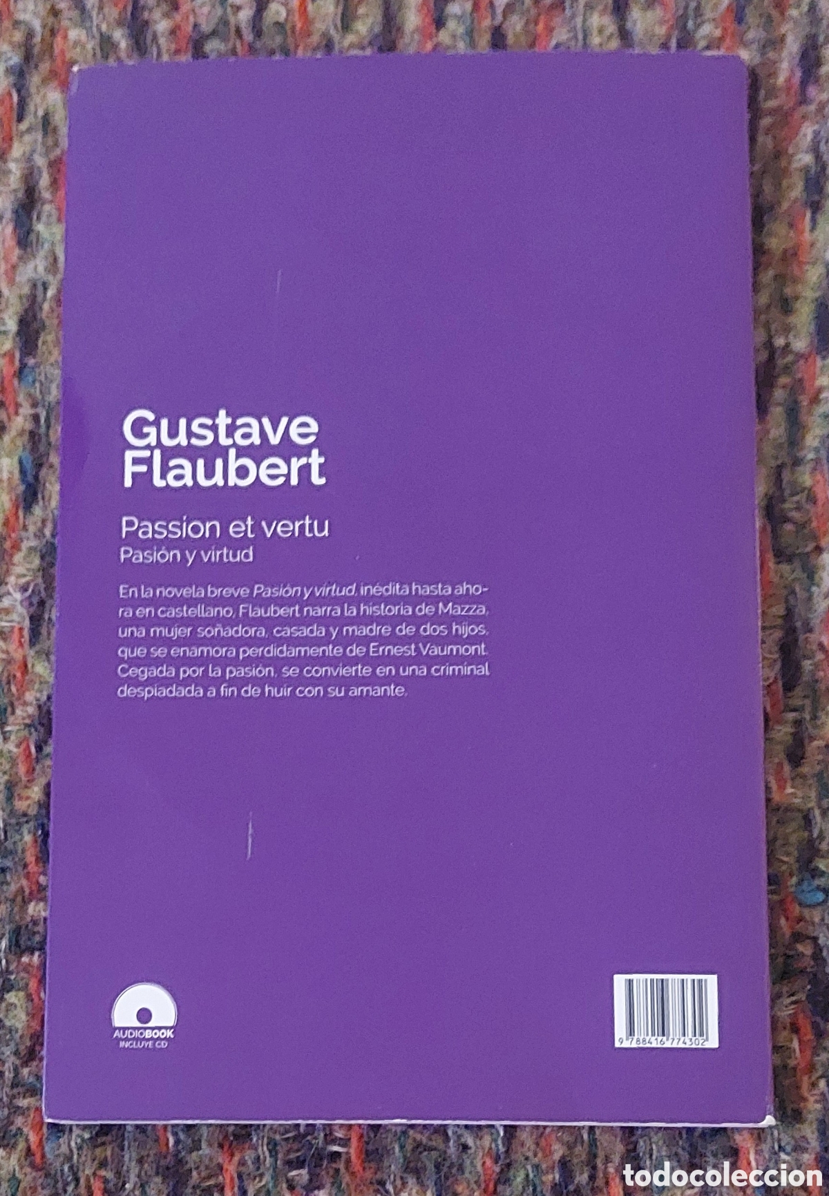 Libros: Flaubert Pasion y Virtud en espa&ntilde;ol y franc&eacute;s - Foto 2