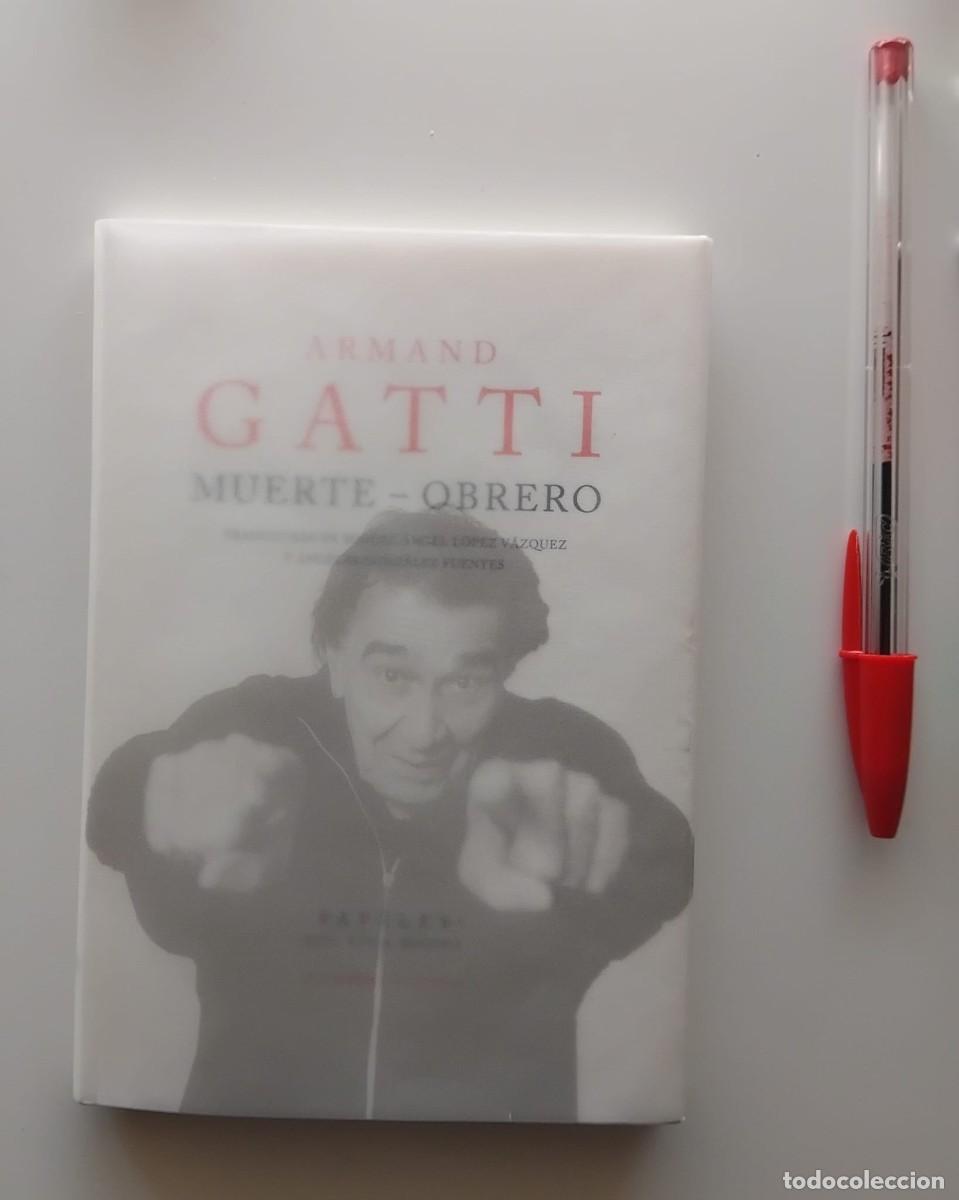 Libros: Muerte-Obrero - Armand Gatti (con dedicatoria del autor)