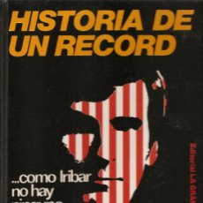 Coleccionismo deportivo: ATHLETIC DE BILBAO - IRIBAR HISTORIA DE UN RÉCORD. Lote 366692131