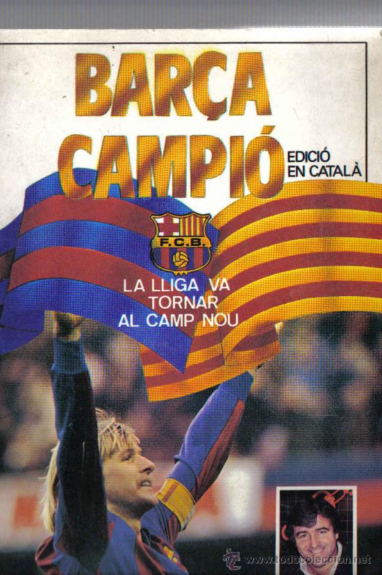 Coleccionismo deportivo: BAR&Ccedil;A CAMPIO - LA LLIGA VA TORNAR AL CAMP NOU - Foto 1