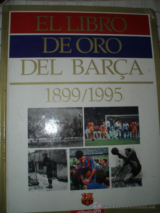Coleccionismo deportivo: el libro de oro del bar&ccedil;a - Foto 1